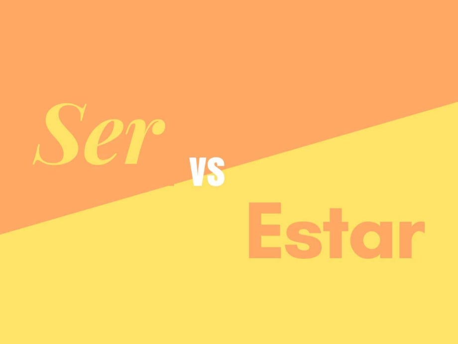 Ser or Estar?.